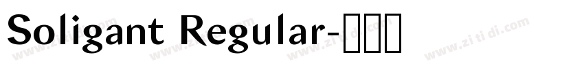 Soligant Regular字体转换